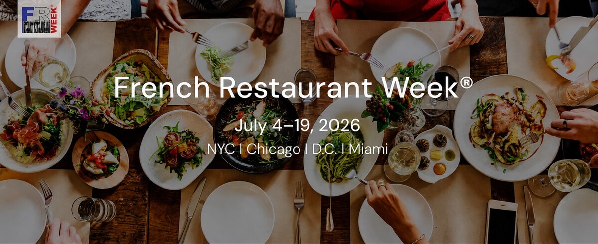 Guide to French Restaurant Week 2026 in New York, Chicago, Miami and Washington DC
